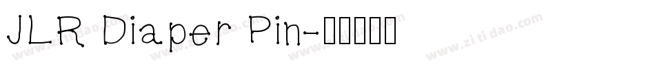 JLR Diaper Pin字体转换